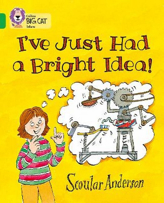 I've Just Had a Bright Idea!