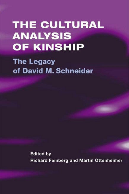 The Cultural Analysis of Kinship