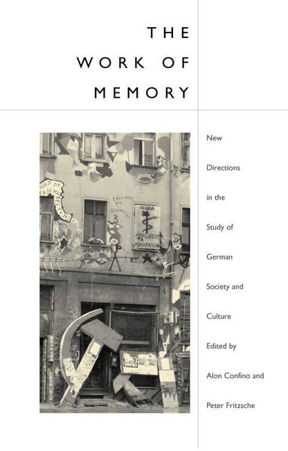 The Work of Memory