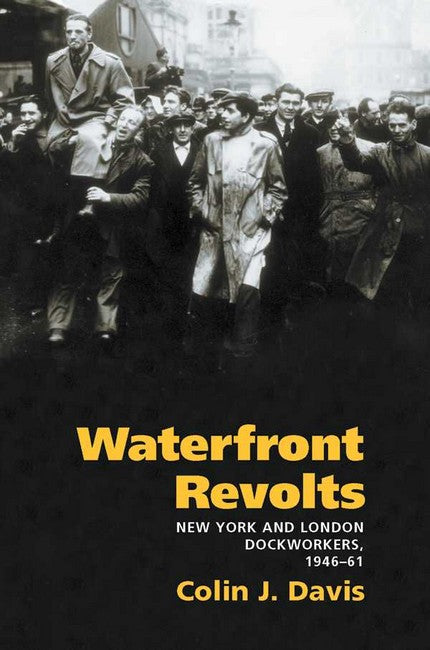 Waterfront Revolts