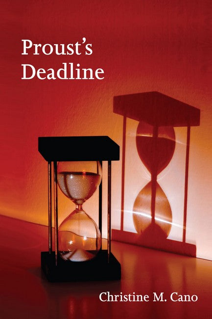 Proust's Deadline