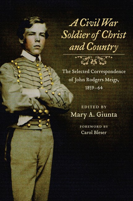 A Civil War Soldier of Christ and Country