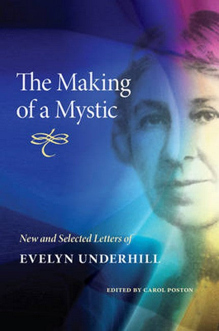 The Making of a Mystic