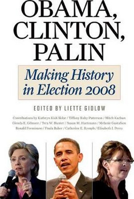 Obama, Clinton, Palin