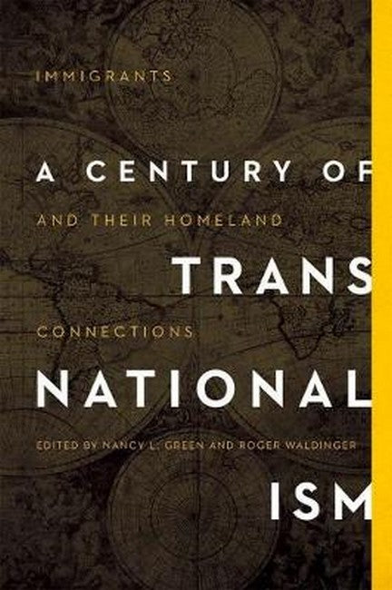 A Century of Transnationalism