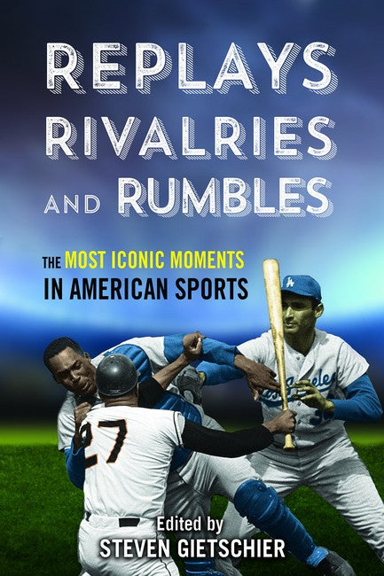 Replays, Rivalries, and Rumbles