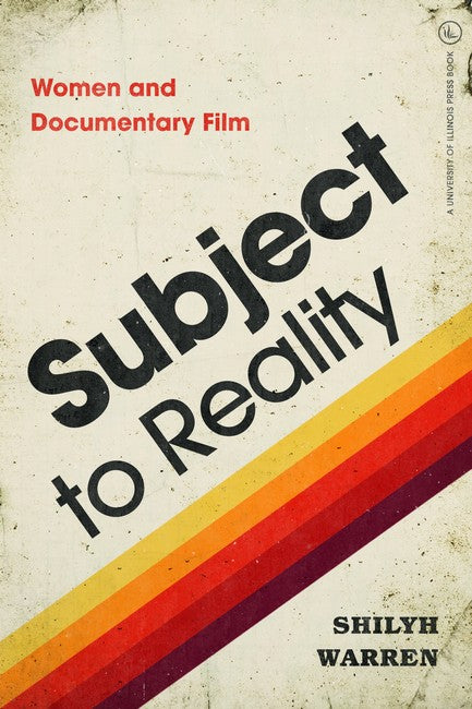 Subject to Reality
