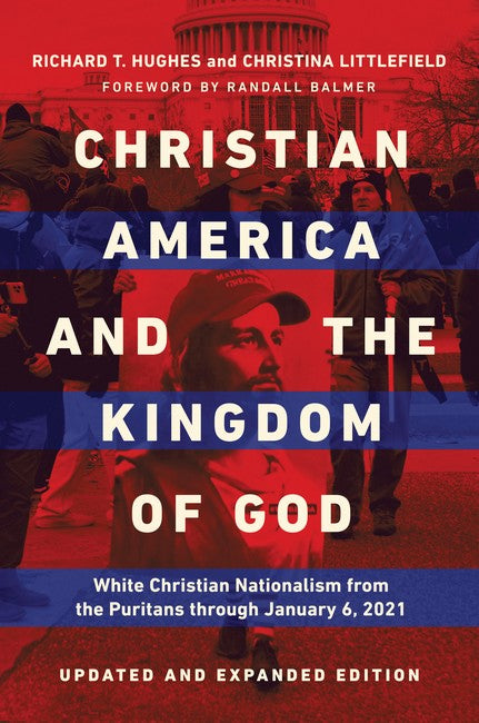 Christian America and the Kingdom of God 2/e