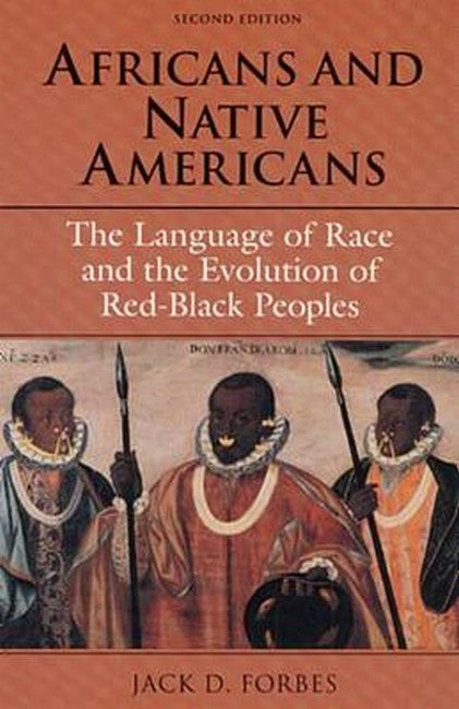 Africans and Native Americans 2/e