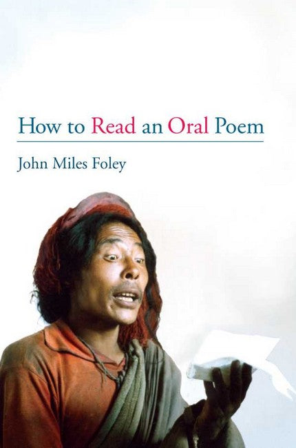 How to Read an Oral Poem