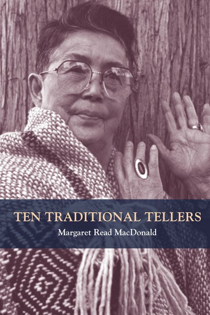 Ten Traditional Tellers