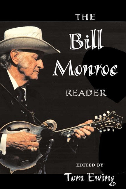 The Bill Monroe Reader