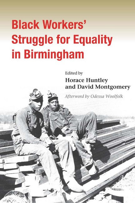 Black Workers' Struggle for Equality in Birmingham