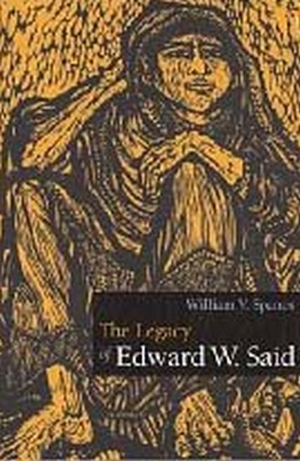 The Legacy of Edward W. Said