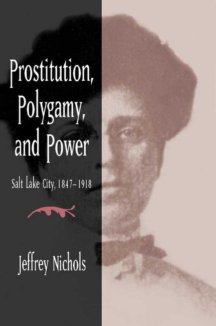 Prostitution, Polygamy, and Power