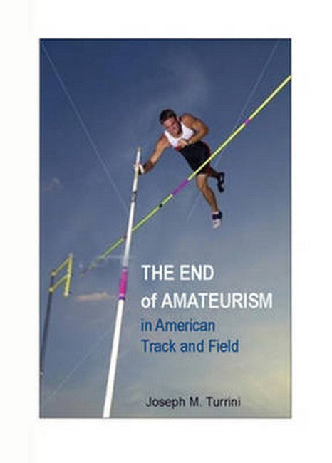 The End of Amateurism in American Track and Field
