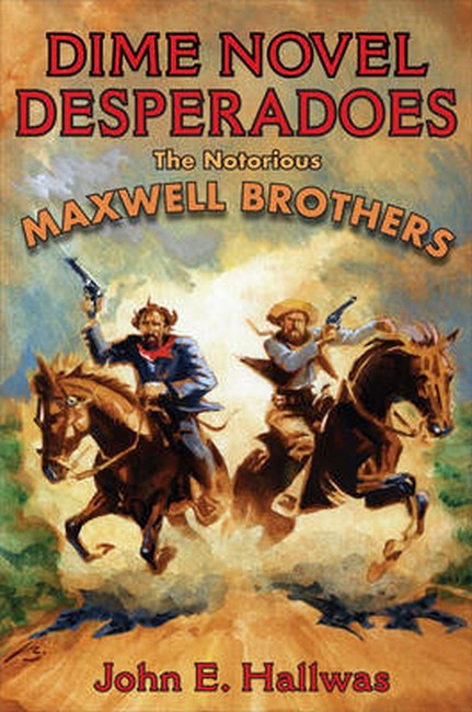 Dime Novel Desperadoes