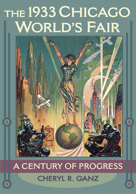 The 1933 Chicago World's Fair