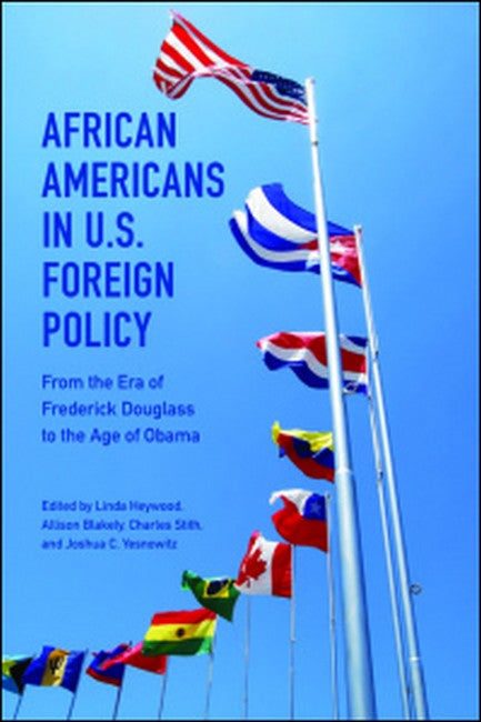 African Americans in U.S. Foreign Policy