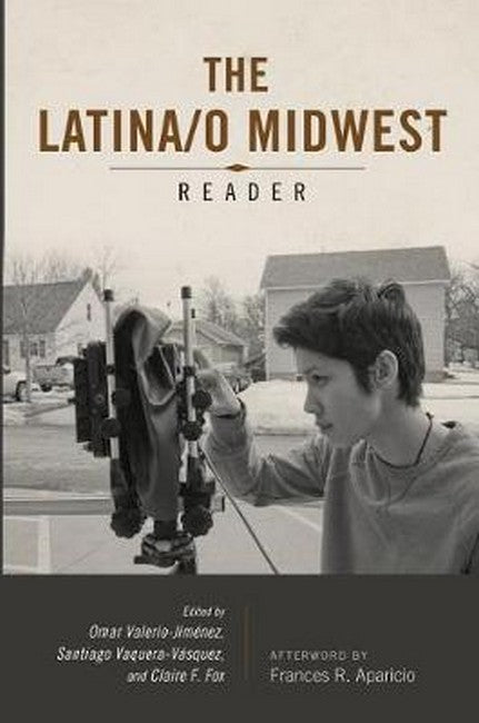 Latina/o Midwest Reader
