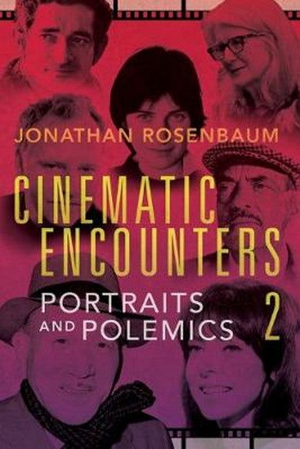 Cinematic Encounters 2