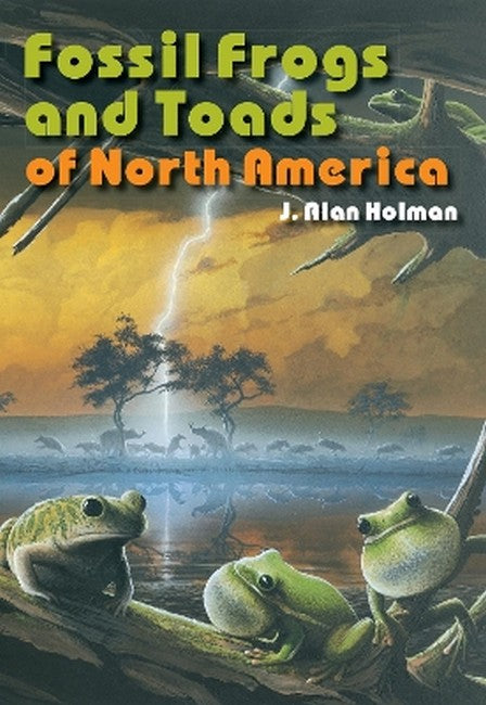 Fossil Frogs and Toads of North America