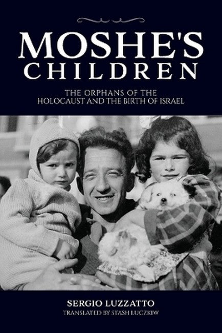 Moshe's Children