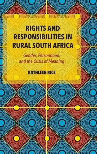 Rights and Responsibilities in Rural South Africa