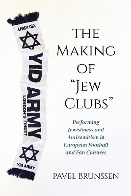 "The Making of "Jew Clubs""