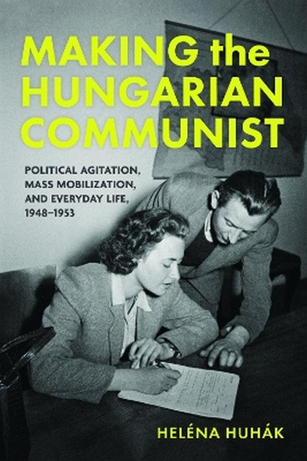 Making the Hungarian Communist