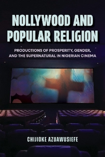 Nollywood and Popular Religion