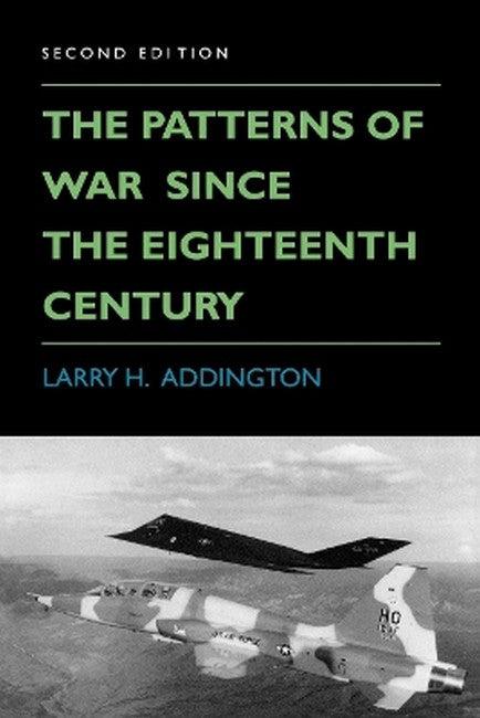 The Patterns of War Since the Eighteenth Century 2/e