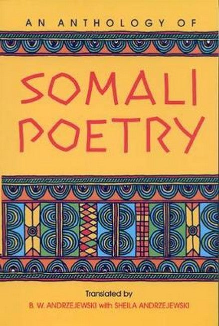 An Anthology of Somali Poetry