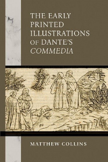 "The Early Printed Illustrations of Dante's "Commedia""
