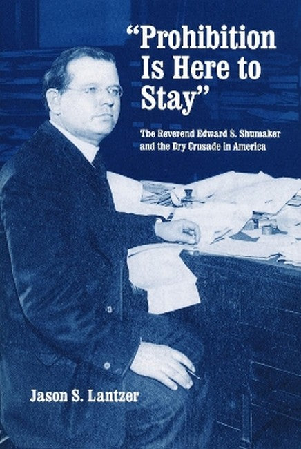 ""Prohibition Is Here to Stay""