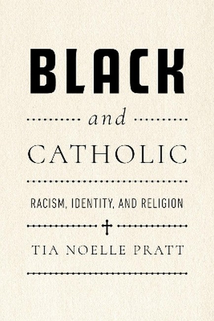 Black and Catholic