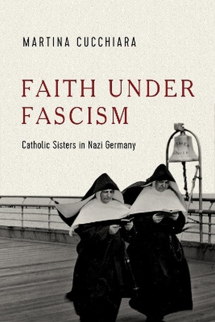 Faith Under Fascism