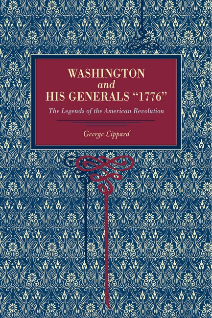 "Washington and His Generals, "1776""