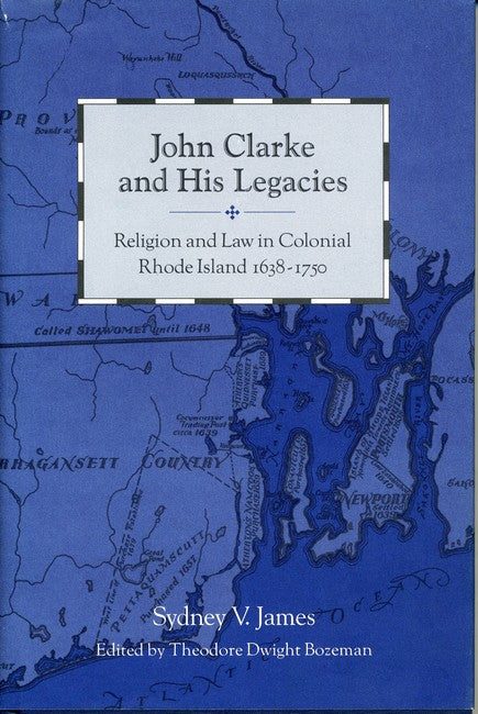 John Clarke and His Legacies