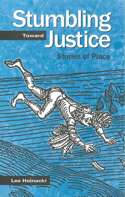 Stumbling Toward Justice