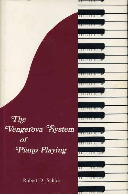 The Vengerova System of Piano Playing