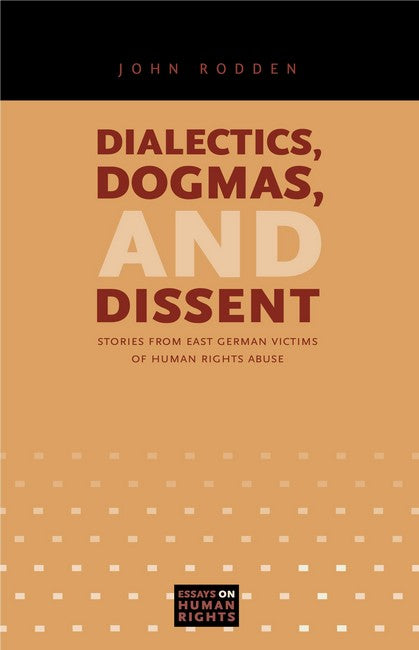 Dialectics, Dogmas, and Dissent