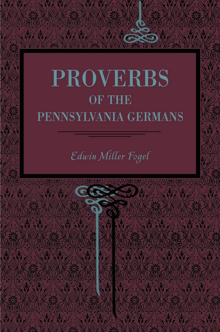 Beliefs and Superstitions of the Pennsylvania Germans