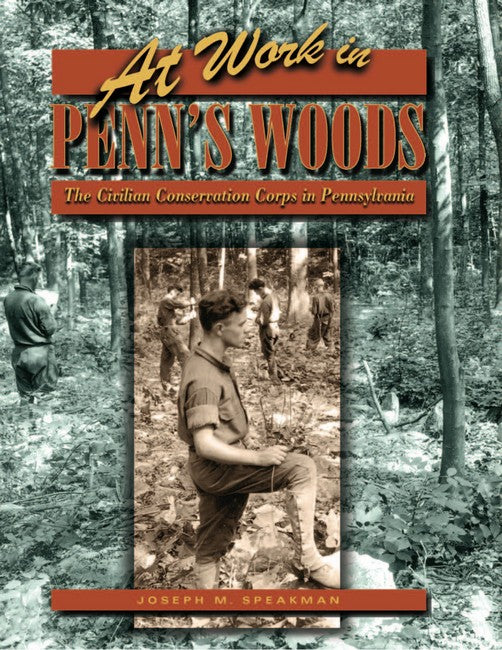 At Work in Penn's Woods