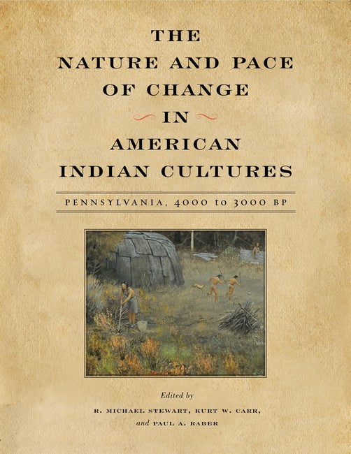 The Nature and Pace of Change in American Indian Cultures