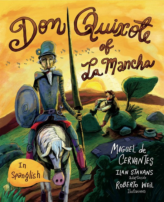 Don Quixote of La Mancha