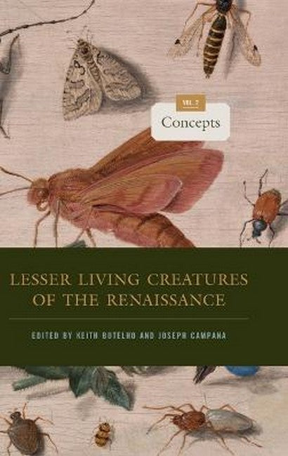 Lesser Living Creatures of the Renaissance