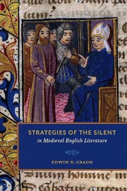 Strategies of the Silent in Medieval English Literature