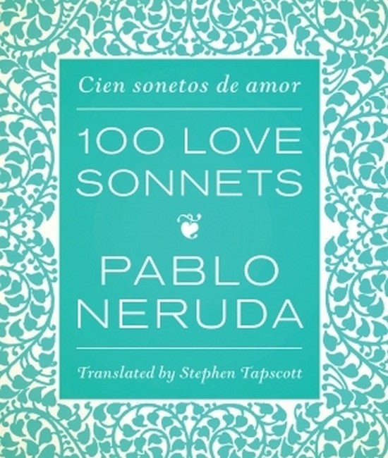 One Hundred Love Sonnets