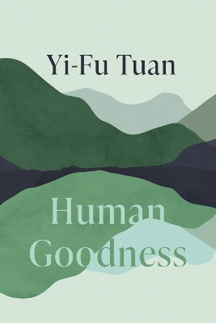 Human Goodness